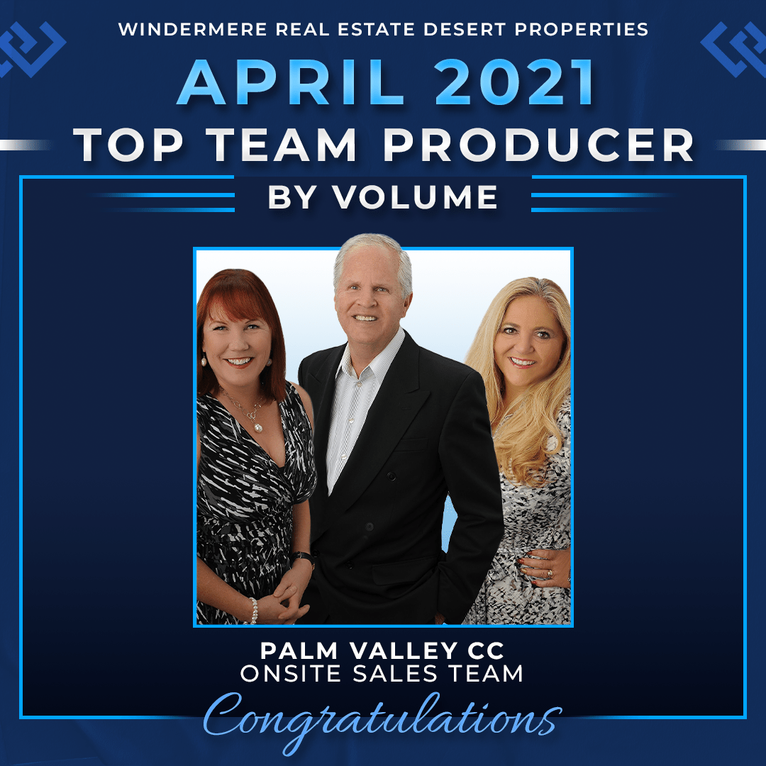 April 2021 Top Team Producer by Volume award graphic featuring the Palm Valley CC sales team with a congratulatory message