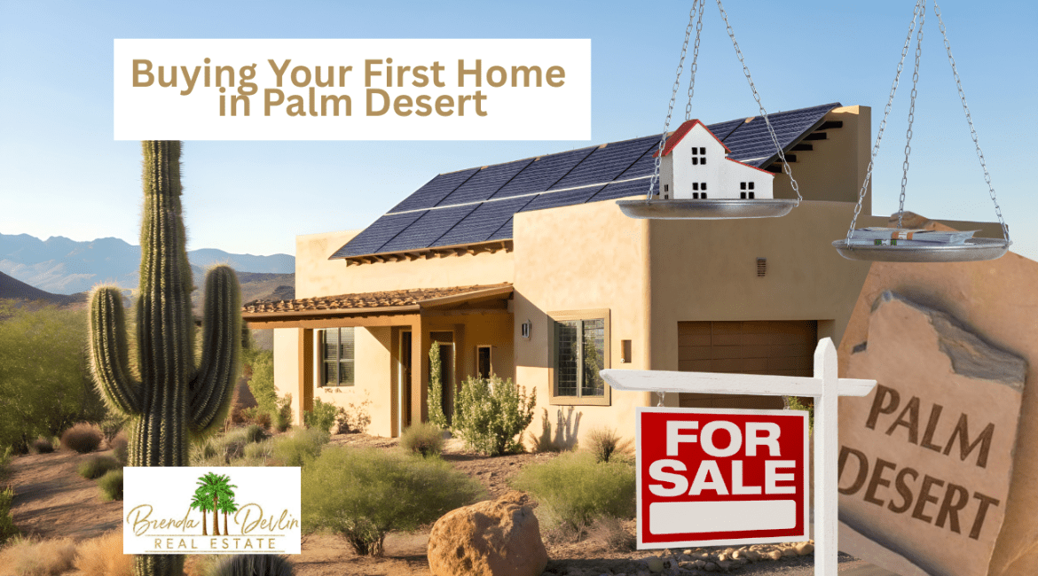 Palm Desert first-time homebuyer neighborhood map