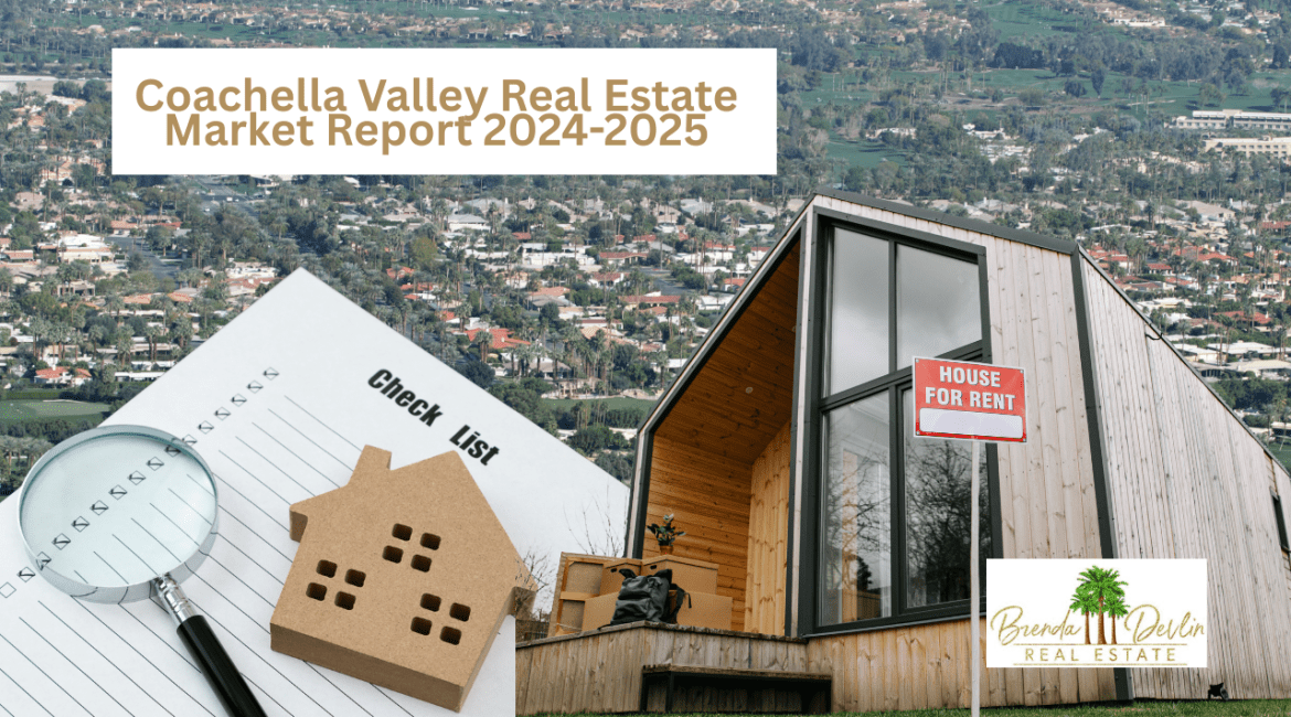 Coachella Valley real estate market 2024-2025