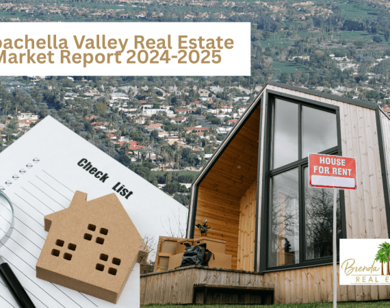 Coachella Valley real estate market 2024-2025