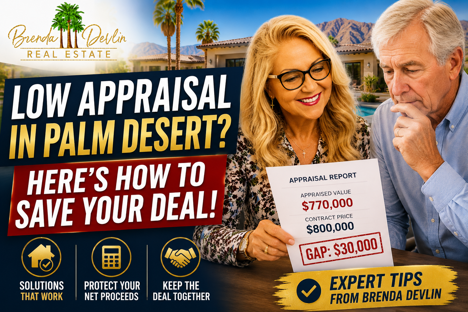 Low Appraisal in Palm Desert? How to Save Your Real Estate Deal